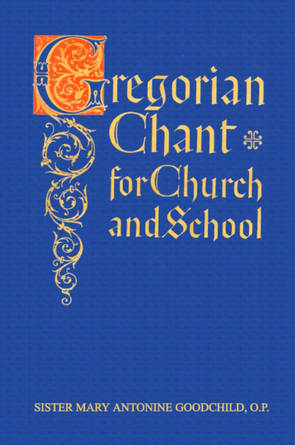Gregorian Chant for Church and School
