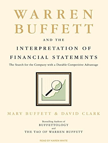 Warren Buffett and the Interpretation of Financial Statements