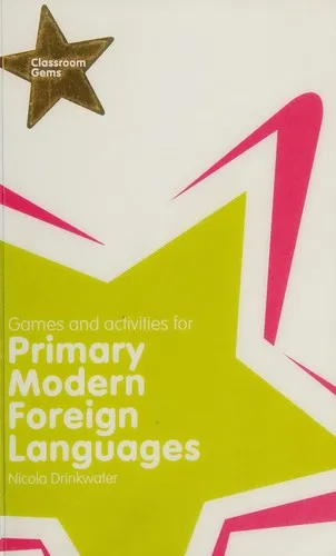 Classroom Gems: Games and Activities for Primary Modern Foreign Languages