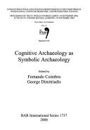 Cognitive Archaeology as Symbolic Archaeology
