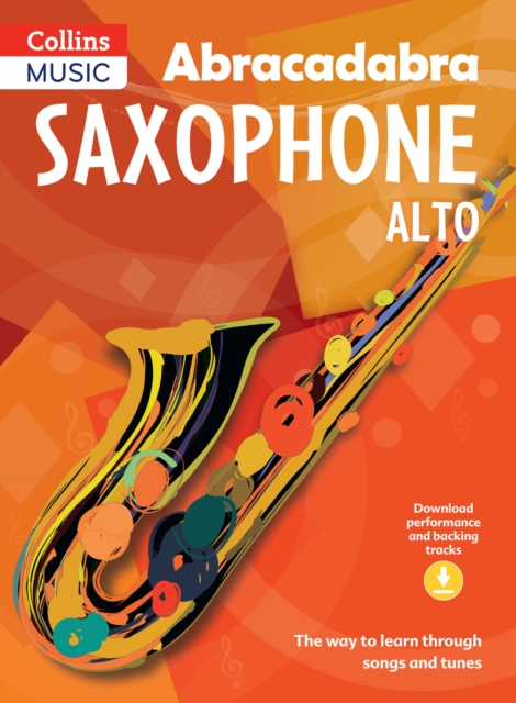 Abracadabra Saxophone (Pupil's book + Download)