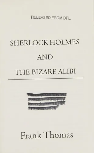 Sherlock Holmes : Bizarre Alibi