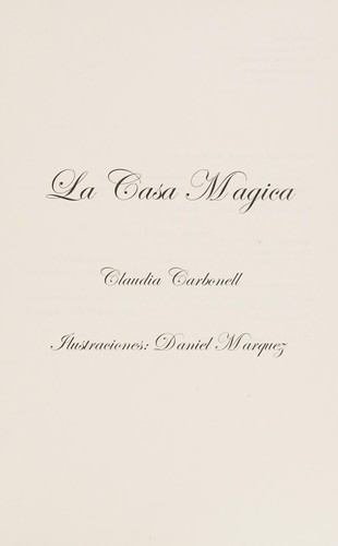 La Serie Magica La Casa Magica Libro 1