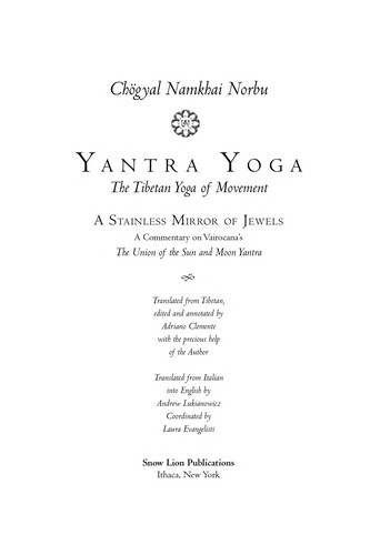 Yantra Yoga : Tibetan Yoga of Movement