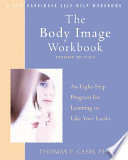 The Body Image Workbook