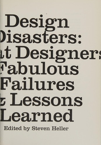 Design Disasters