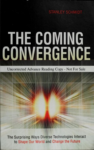 Coming Convergence