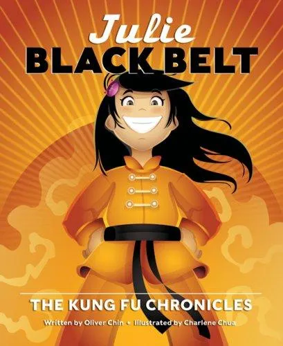 Julie Black Belt : The Kung Fu Chronicles