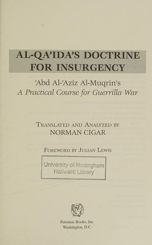 Al-Qa'Ida'S Doctrine for Insurgency