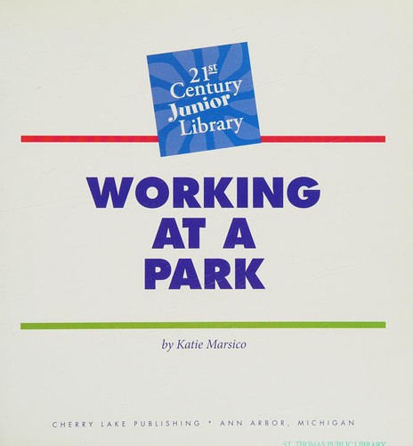 Working at a Park