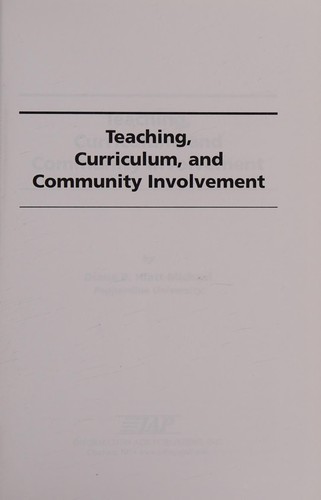 Teaching, Curriculum, and Community Involvement