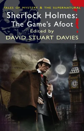 Sherlock Holmes : The Game's Afoot