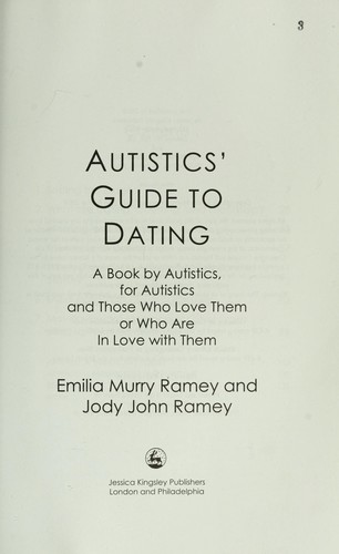 Autistics' Guide to Dating