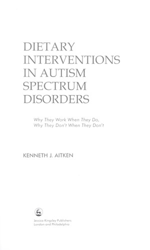 Dietary Interventions in Autism Spectrum Disorders