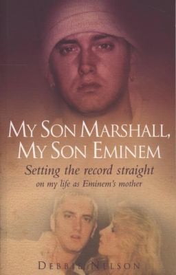 My Son Marshall, My Son Eminem