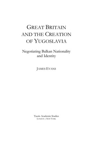 Great Britain and the Creation of Yugoslavia