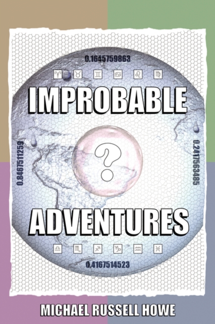 Improbable Adventures