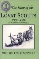 The Story of the Lovat Scouts