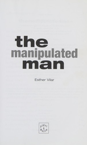 The Manipulated Man