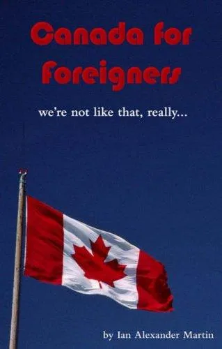 Canada for Foreigners