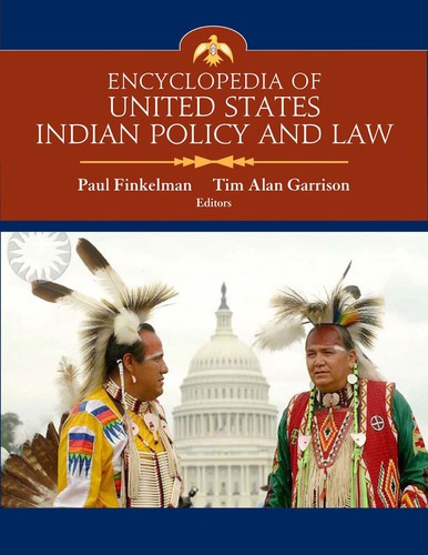 Encyclopedia of United States Indian Policy and Law SET
