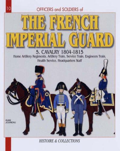 French Imperial Guard Volume 5