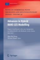Advances in Hybrid Rans-Les Modelling