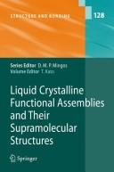 Liquid Crystalline Functional Assemblies and Their Supramolecular Structures (2008)