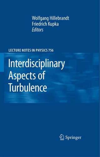 Interdisciplinary Aspects of Turbulence (2009)
