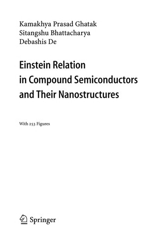 Einstein Relation in Compound Semiconductors and Their Nanostructures (2009)