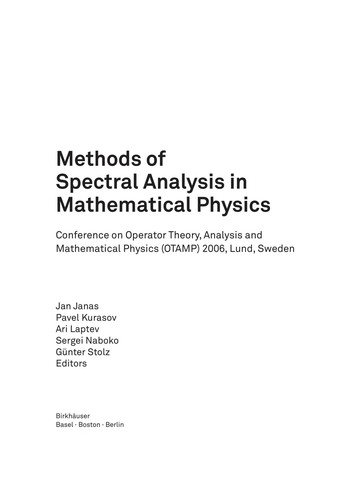 Methods of Spectral Analysis in Mathematical Physics