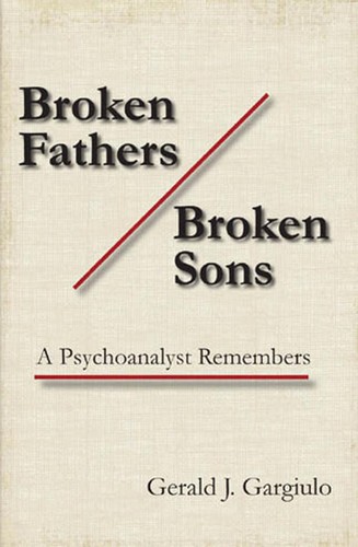 Broken Fathers / Broken Sons