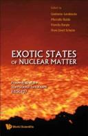 Exotic States of Nuclear Matter - Proceedings of the International Symposium Exoct07
