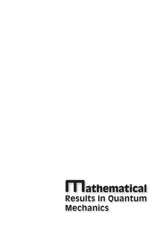 Mathematical Results in Quantum Mechanics - Proceedings of the Qmath10 Conference