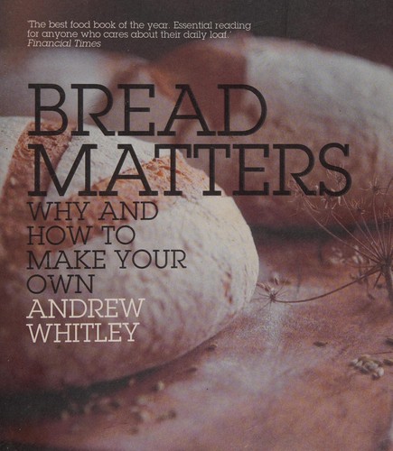 Bread Matters