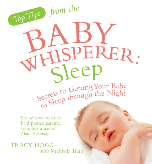 Top Tips from the Baby Whisperer