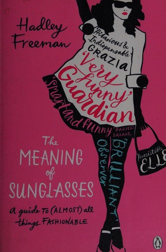 The Meaning of Sunglasses