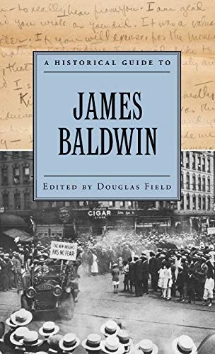 A Historical Guide to James Baldwin