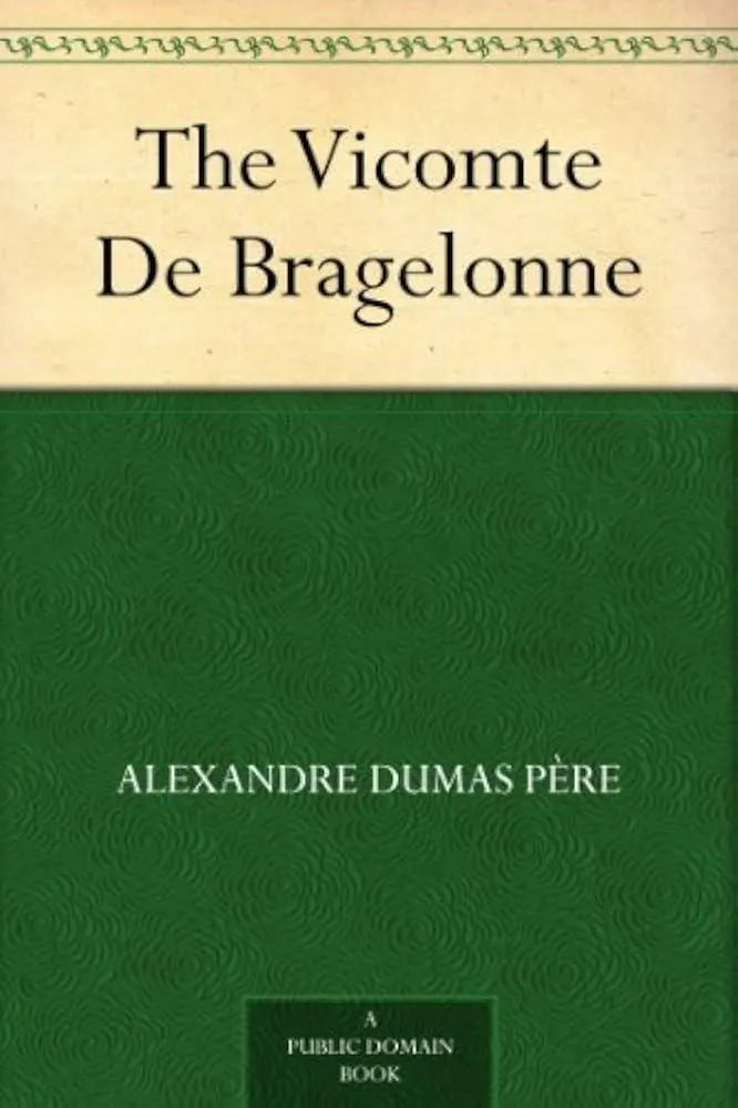 The Vicomte de Bragelonne