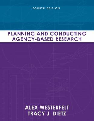 Planning and Conducting Agency-Based Research
