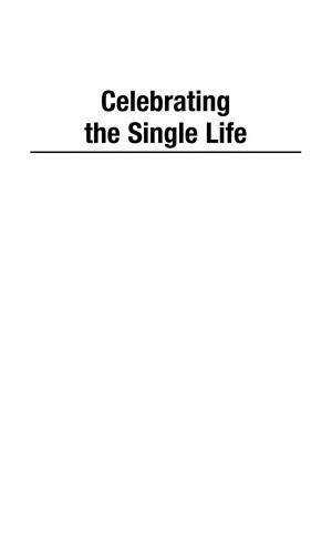 Celebrating the Single Life