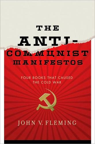 The Anti-Communist Manifestos
