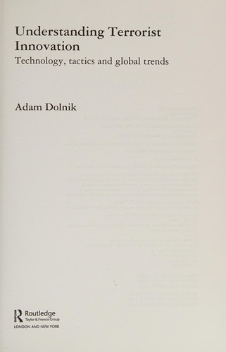 Understanding Terrorist Innovation