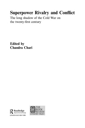 Superpower Rivalry and Conflict