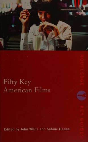 Fifty Key American Films