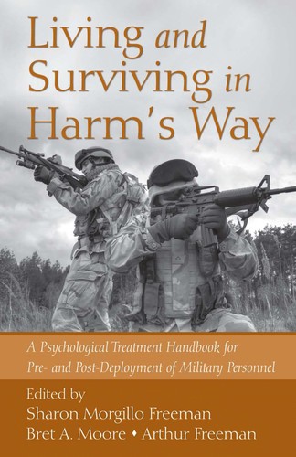 Living and Surviving in Harm's Way