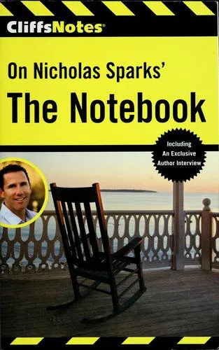 CliffsNotes On Nicholas Sparks' The Notebook