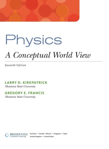 Physics : A Conceptual World View