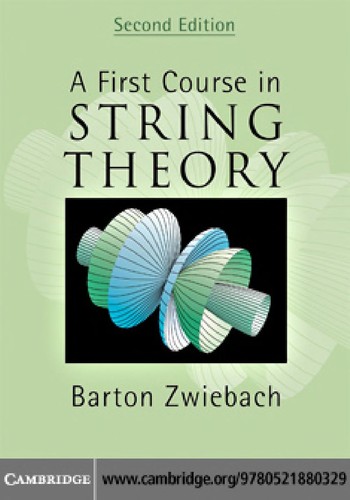 A First Course in String Theory