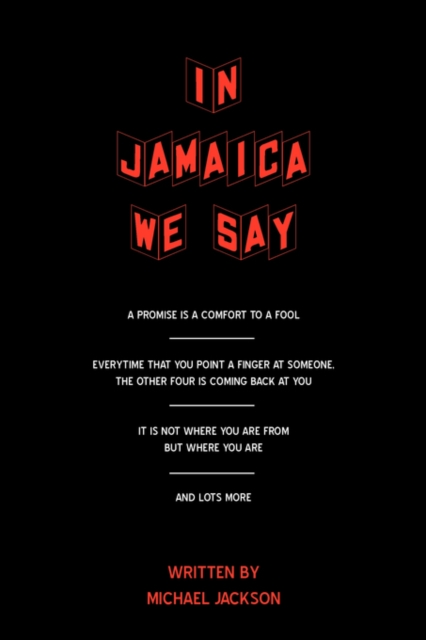 In Jamaica We Say